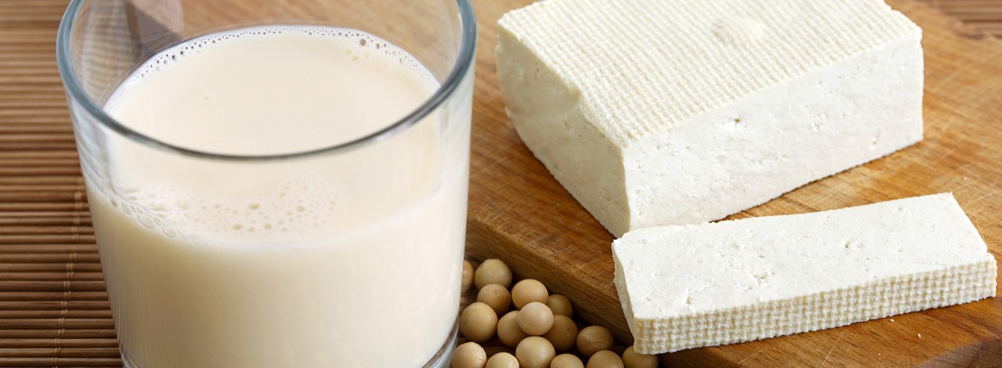 Soy milk and tofu.