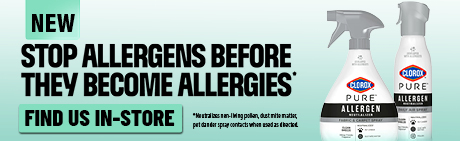 Allergens in your home can come from everyday things like pollen, dust, and pets. New Clorox Pure Allergen Neutralizer helps tackle them before they become allergies. Find us in-store!
